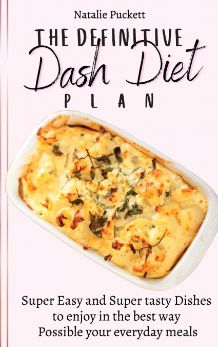 The Definitive Dash Diet Plan