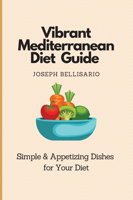 Vibrant Mediterranean Diet Guide