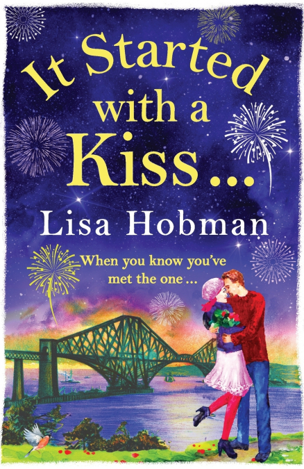 It Started with a Kiss
