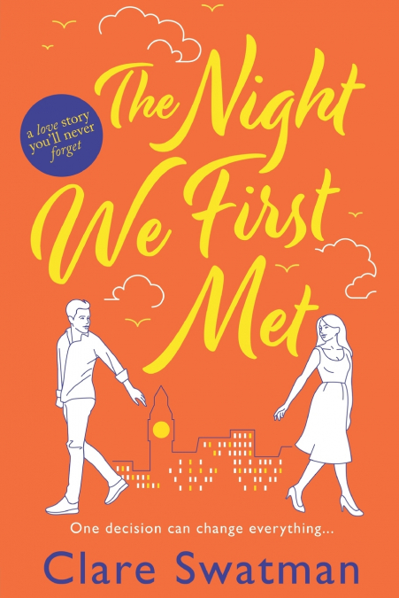 The Night We First Met