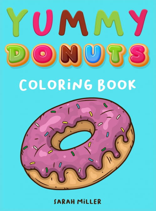 Yummy Donuts Coloring Book