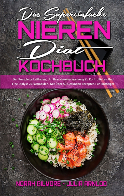 Das Supereinfache Nieren-Diät-Kochbuch
