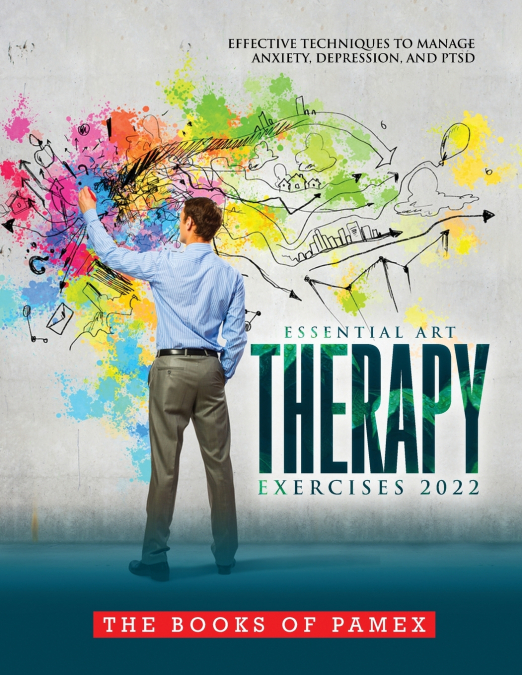 ESSENTIAL ART THERAPY EXERCISES 2022