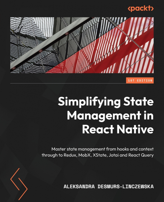 Simplifying State Management in React Native