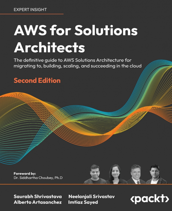 AWS for Solutions Architects - Second Edition