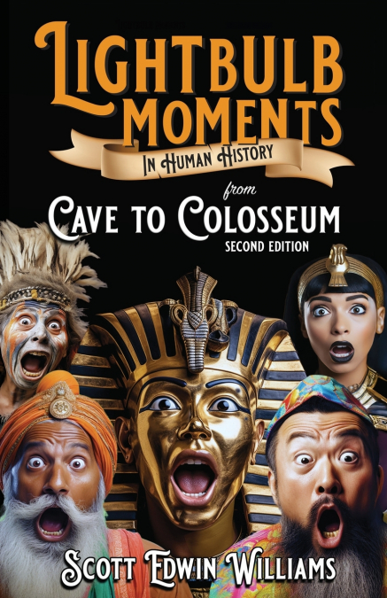 Lightbulb Moments in Human History