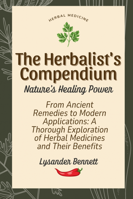 The Herbalist’s  Compendium
