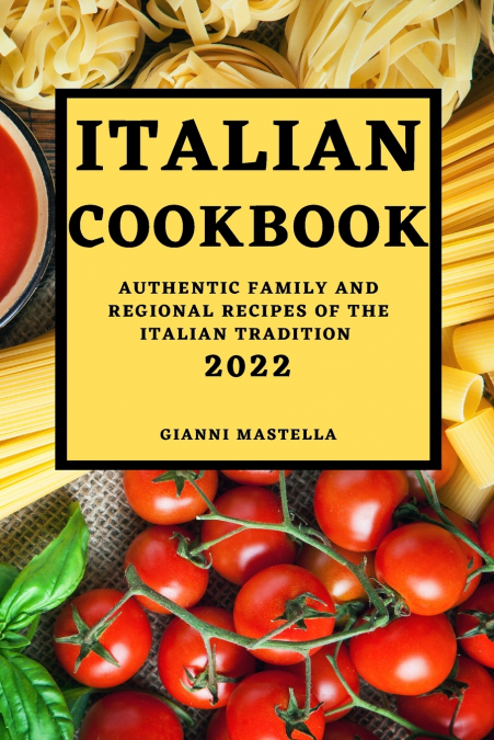 ITALIAN COOKBOOK 2022