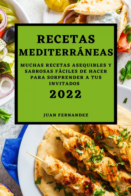 RECETAS MEDITERRÁNEAS 2022