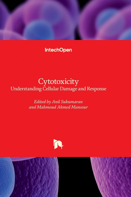 Cytotoxicity - Understanding Cellular Damage and Response