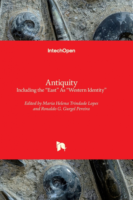 Antiquity - Including the 'East' As 'Western Identity'