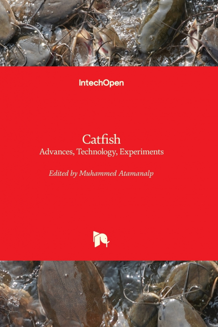 Catfish - Advances, Technology, Experiments