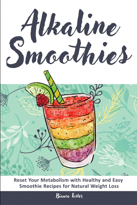 Alkaline Smoothies