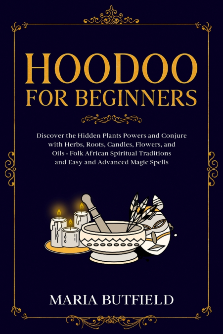 Hoodoo for Beginners