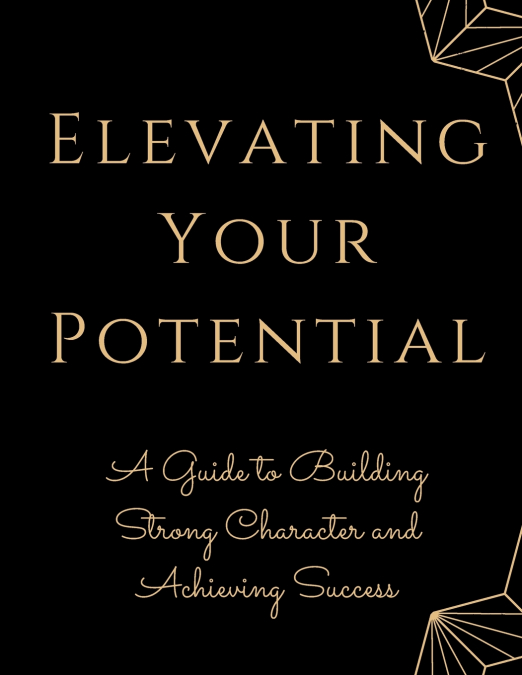 Elevating Your Potential