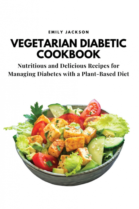 Vegetarian Diabetic Cookbook