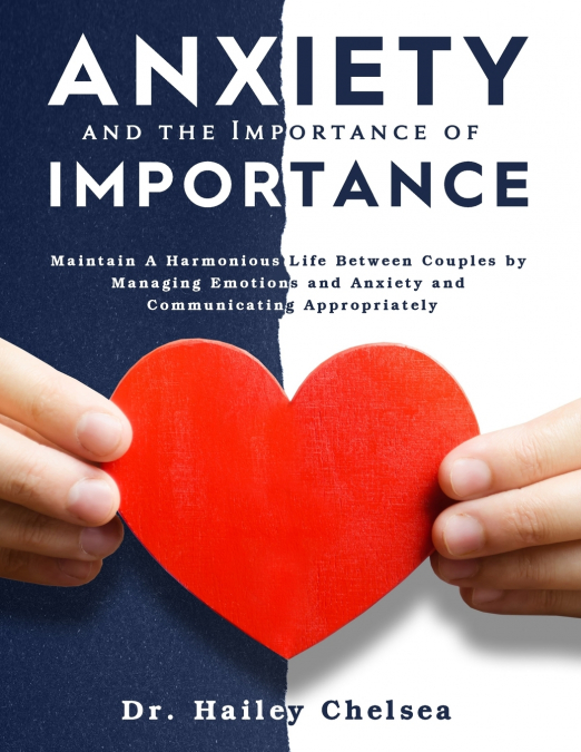 Anxiety and the Importance of Communication