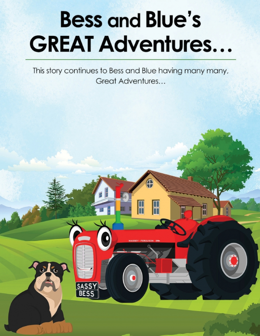 Bess and Blue’s Great Adventures