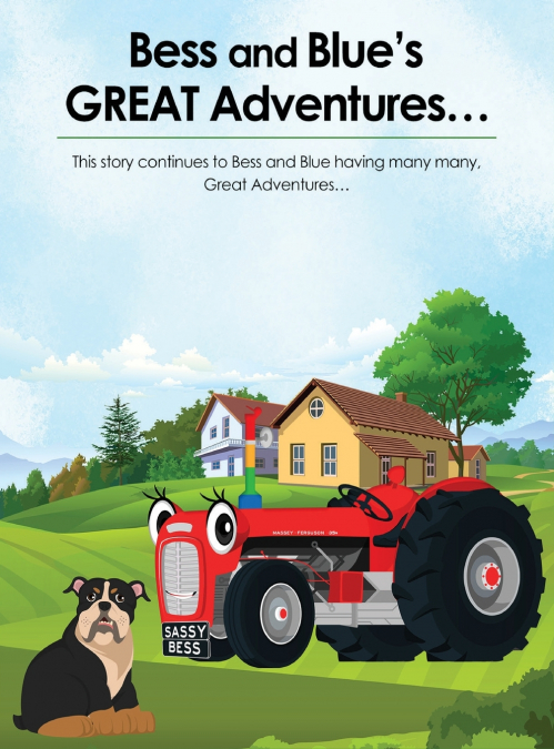 Bess and Blue’s Great Adventures