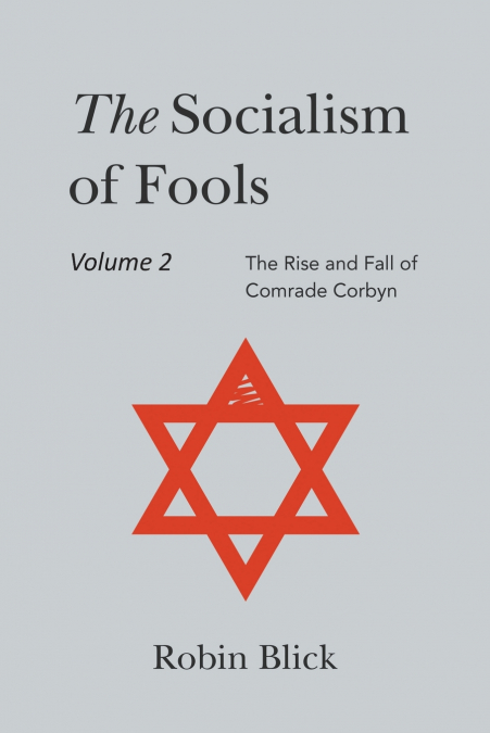 Socialism of Fools Vol 2 Revised 3rd Edn