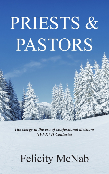 Priests and Pastors