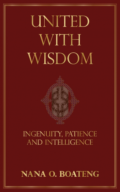 Untied with Wisdom