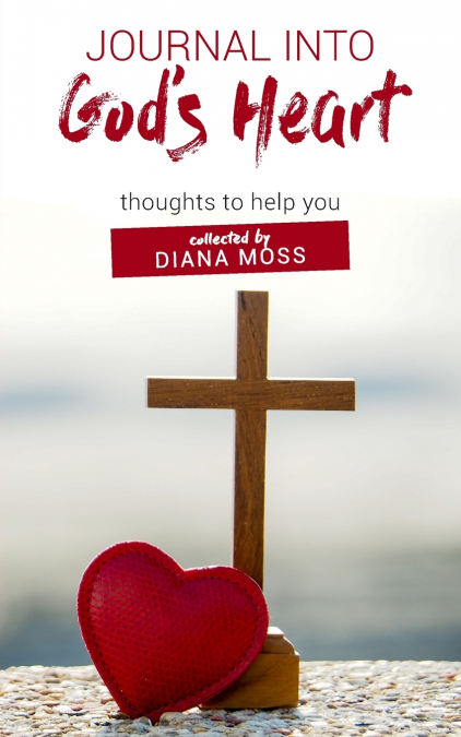 Journal into God’s Heart