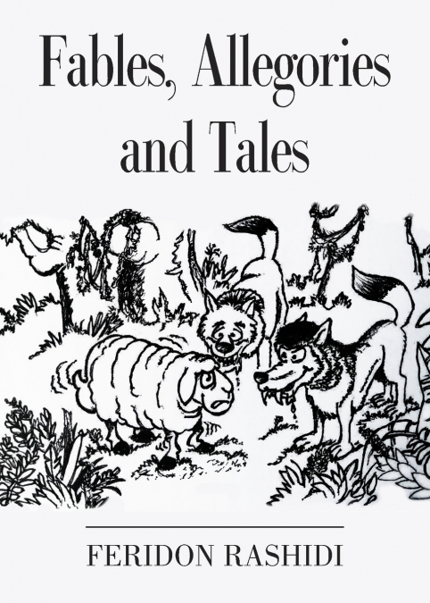 Fables, Allegories and Tales
