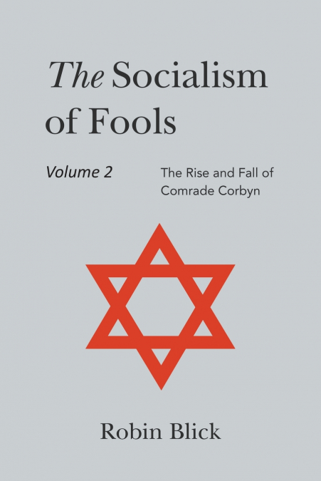 Socialism of Fools Vol 2 - Revised 5th Edition