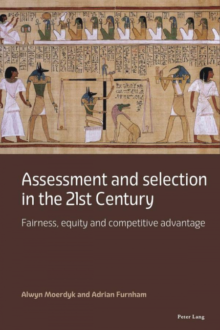 Assessment and selection in the 21st Century