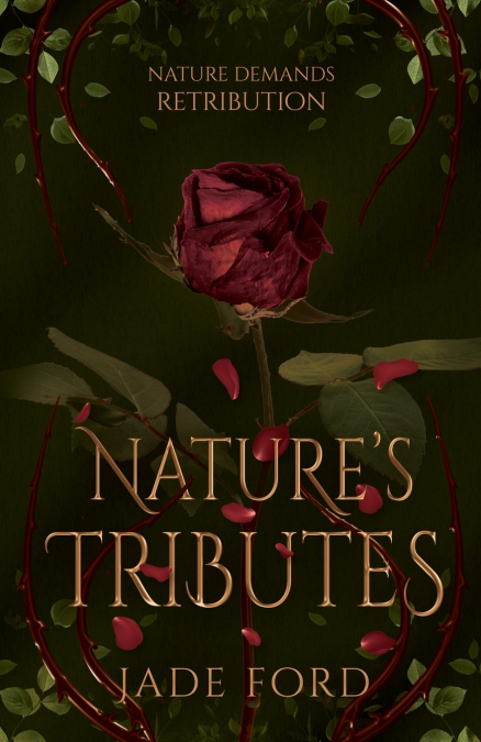 Nature’s Tributes
