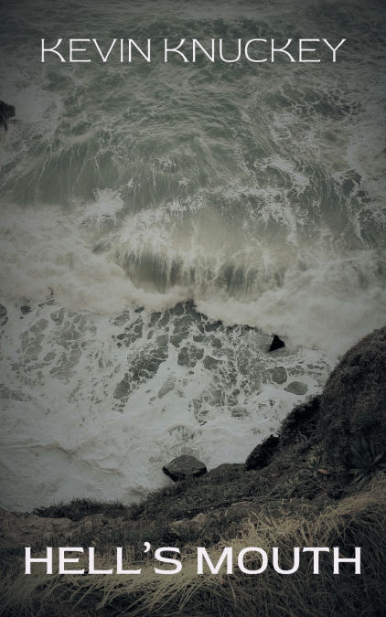Hell’s Mouth
