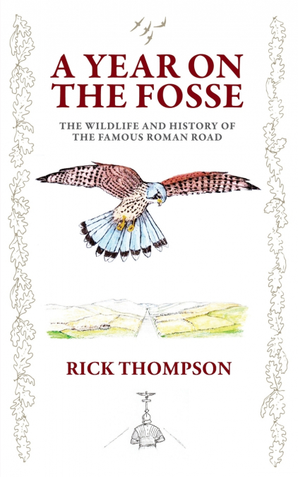 A Year on the Fosse