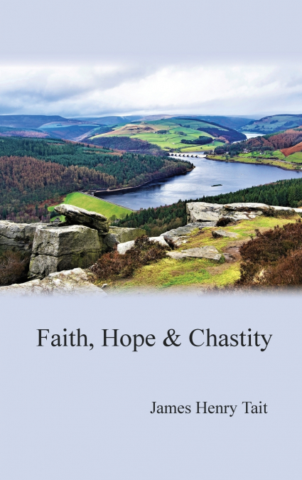 Faith, Hope & Chastity