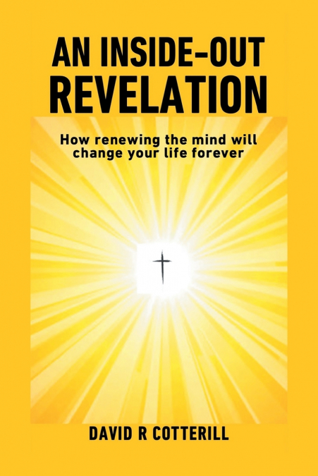An Inside Out Revelation