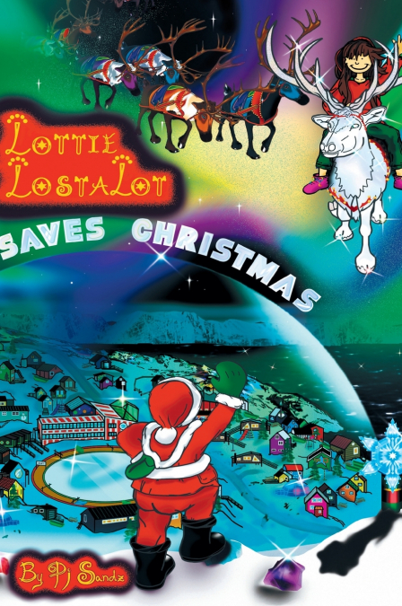 Lottie Lostalot Saves Christmas