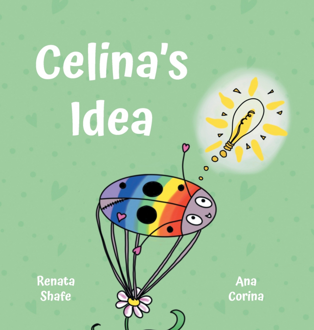Celina’s Idea