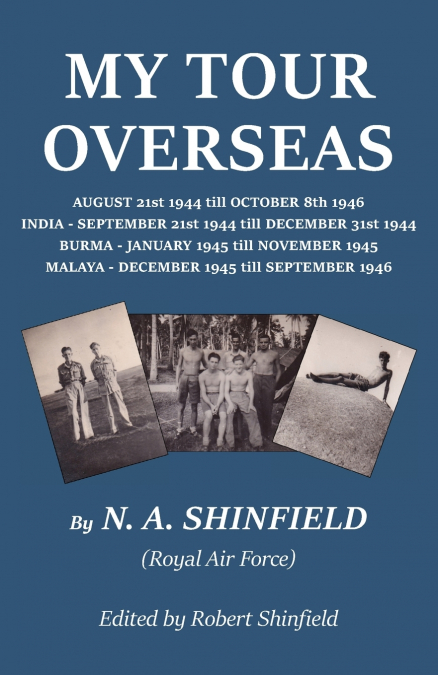 My Tour Overseas (1944 - 1946)