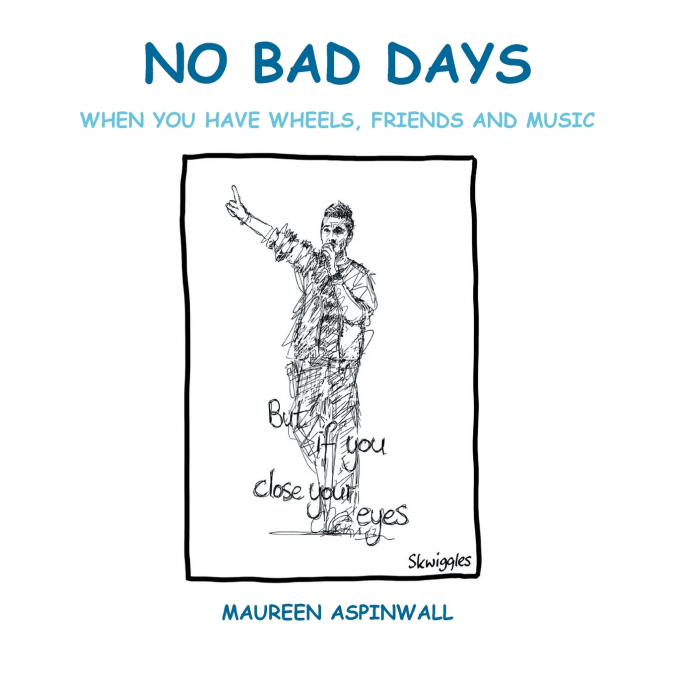 No Bad Days