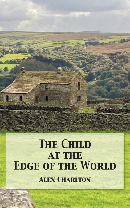 The Child at the Edge of the World