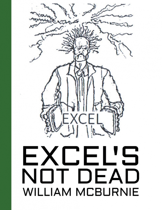 Excel’s Not Dead