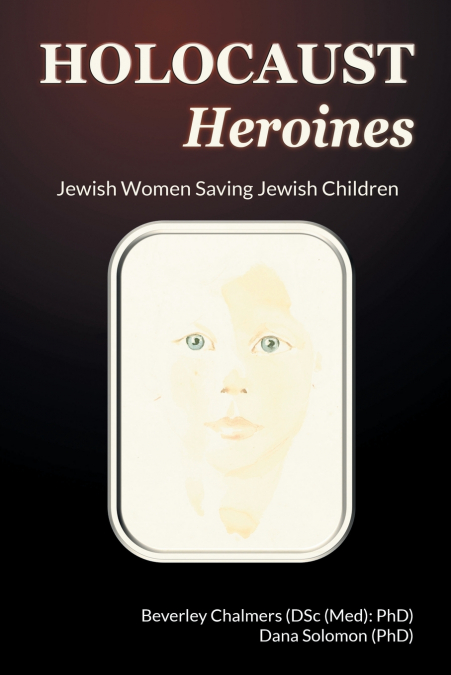 Holocaust Heroines