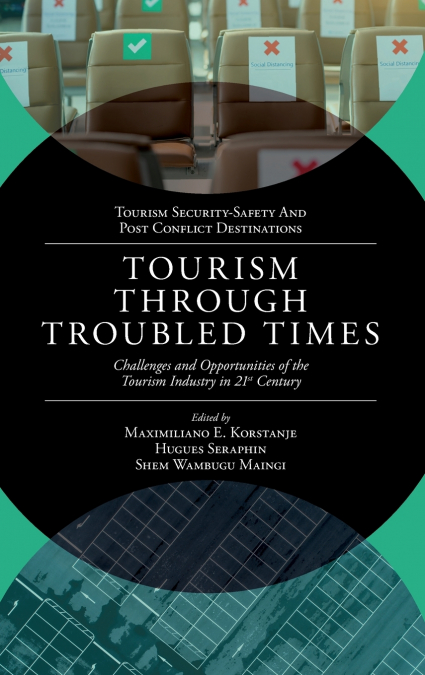 Tourism Through Troubled Times