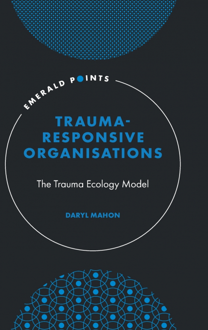 Trauma-Responsive Organisations