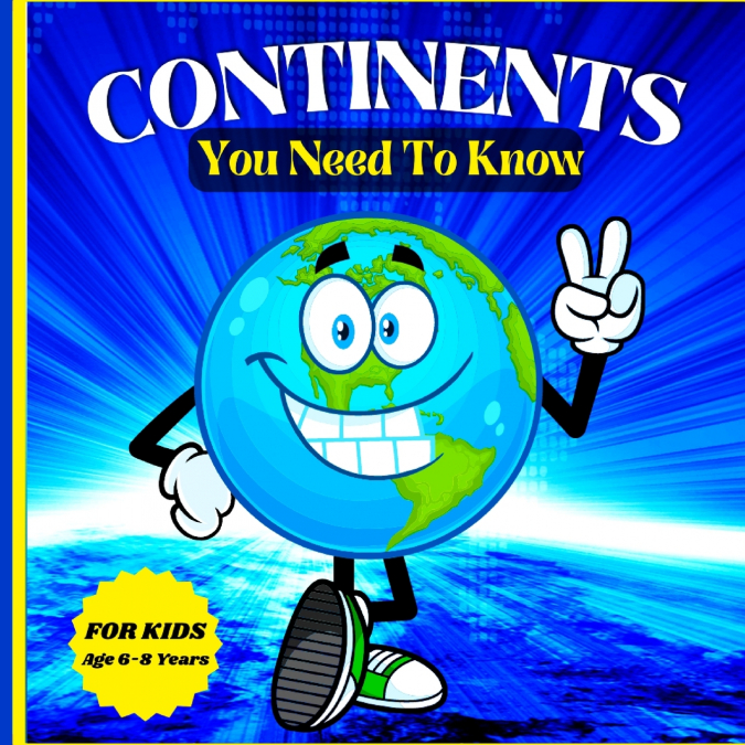 Continents You Need to Know
