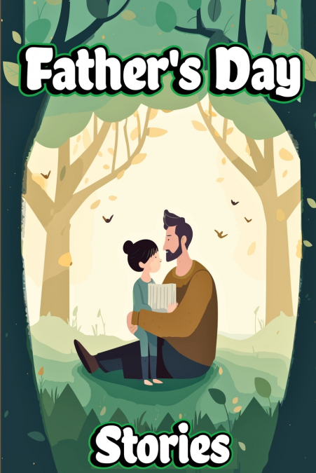 Father’s Day Stories