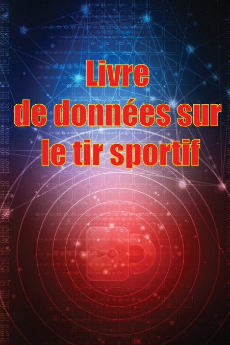 Livre de données sur le tir sportif