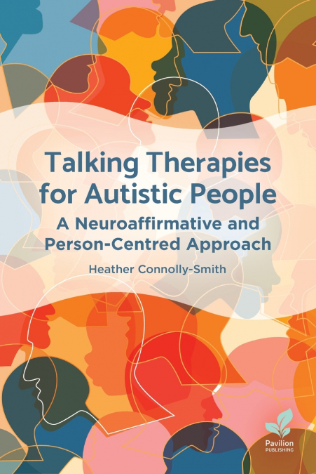 Talking Therapies for Autistic People