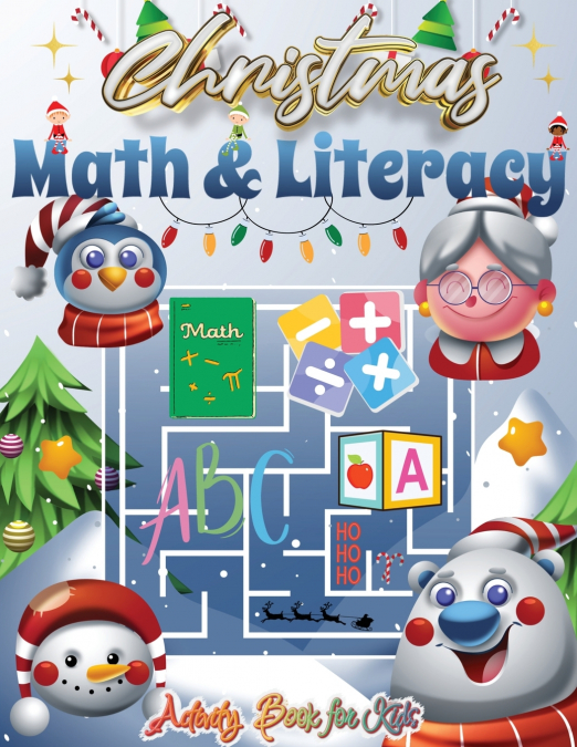 Christmas Math and Literacy Activity Book for Kids,Holiday Math and Reading Adventures