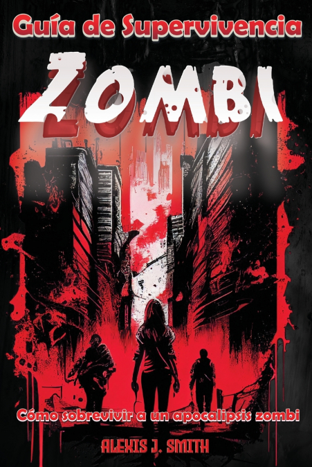 Guía de Supervivencia Zombi